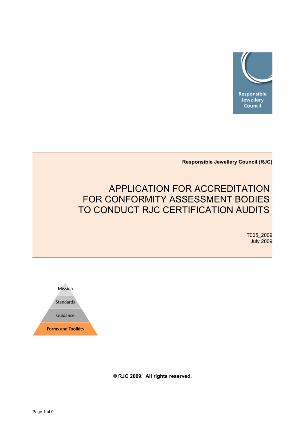Application for Accreditation for Conformity Assessment Bodies to Conduct Rjc Certification