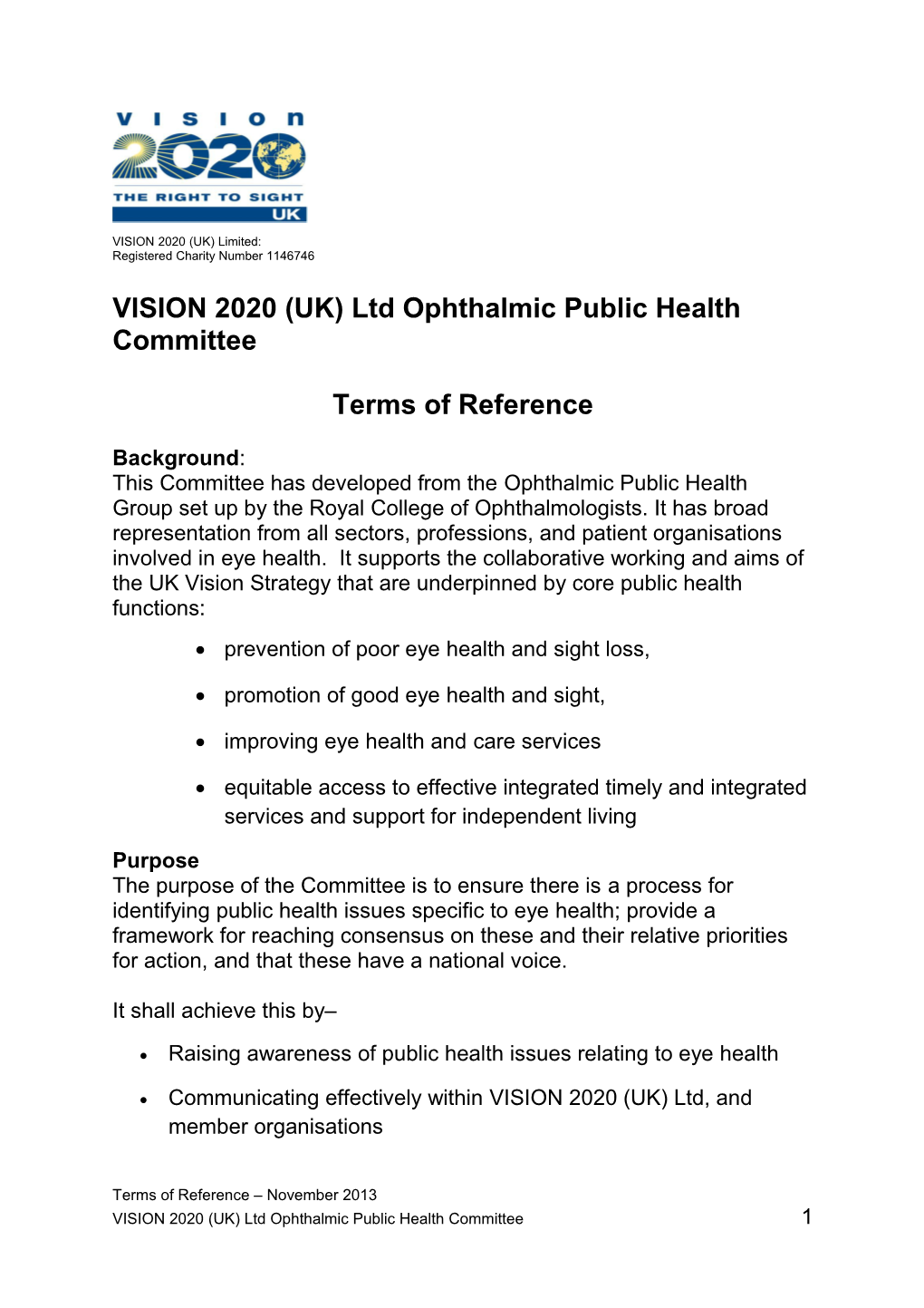 VISION 2020 (UK) Ltd Ophthalmic Public Health Committee