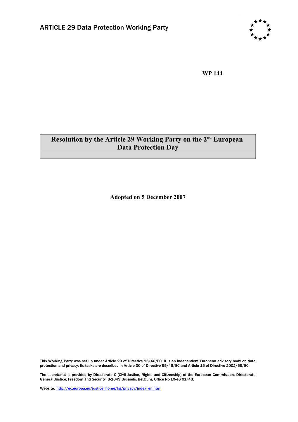 Resolution by the Article 29 Working Party on the 2Nd European