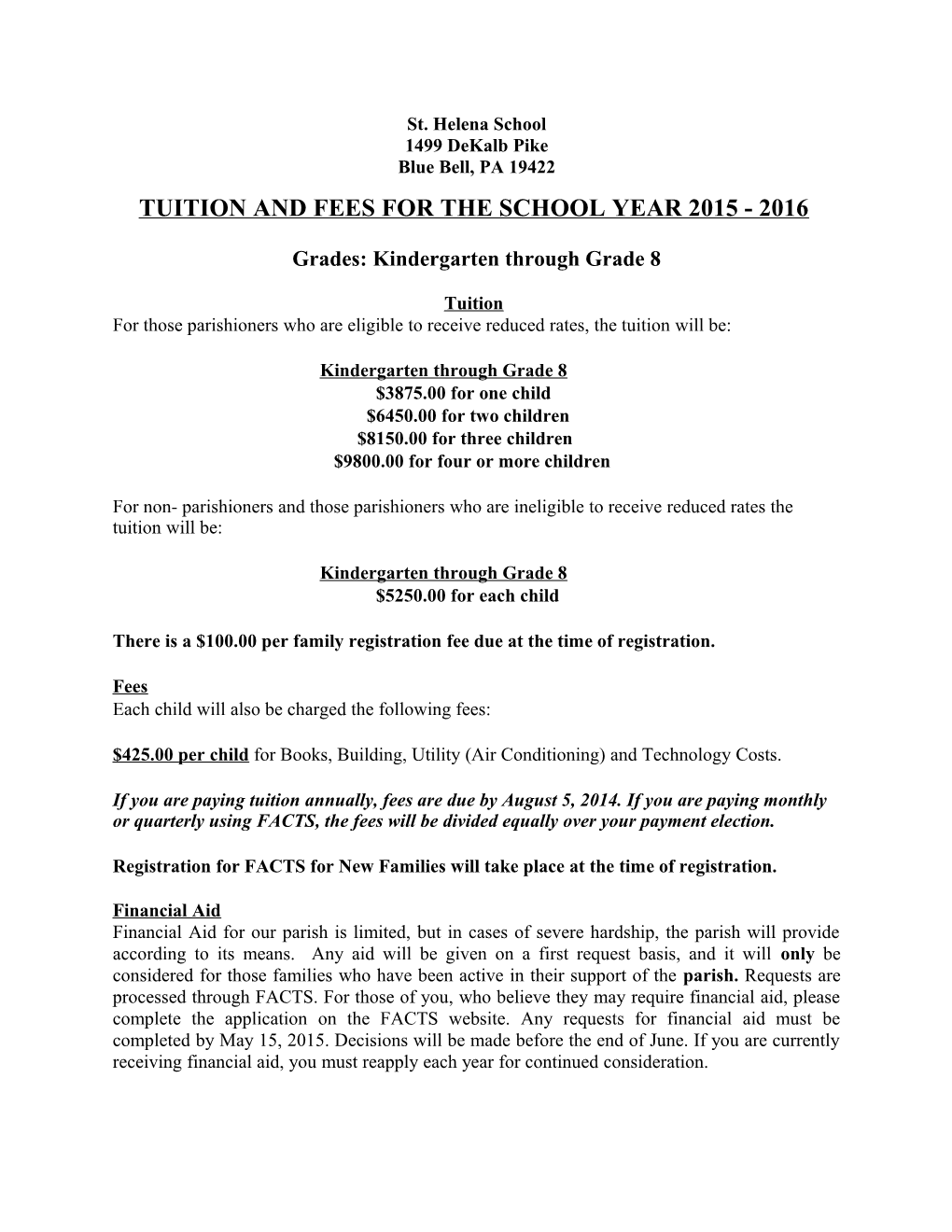 Tuition and Fees for the School Year 2015 - 2016