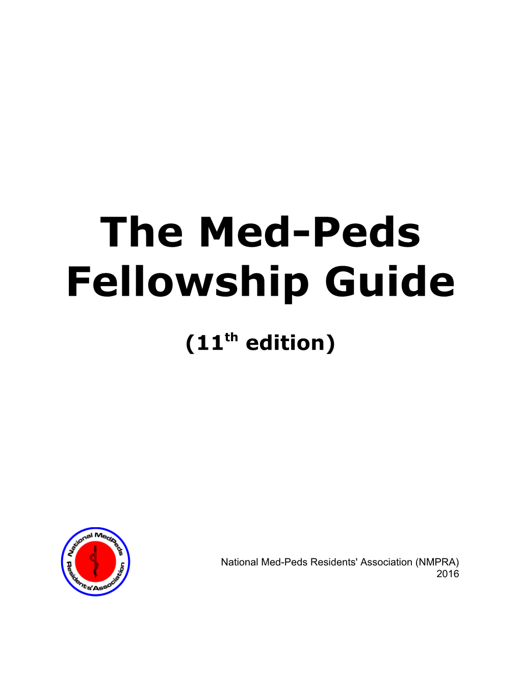 Fellowship Guide for Combined Internal Medicine/Pediatrics Residents