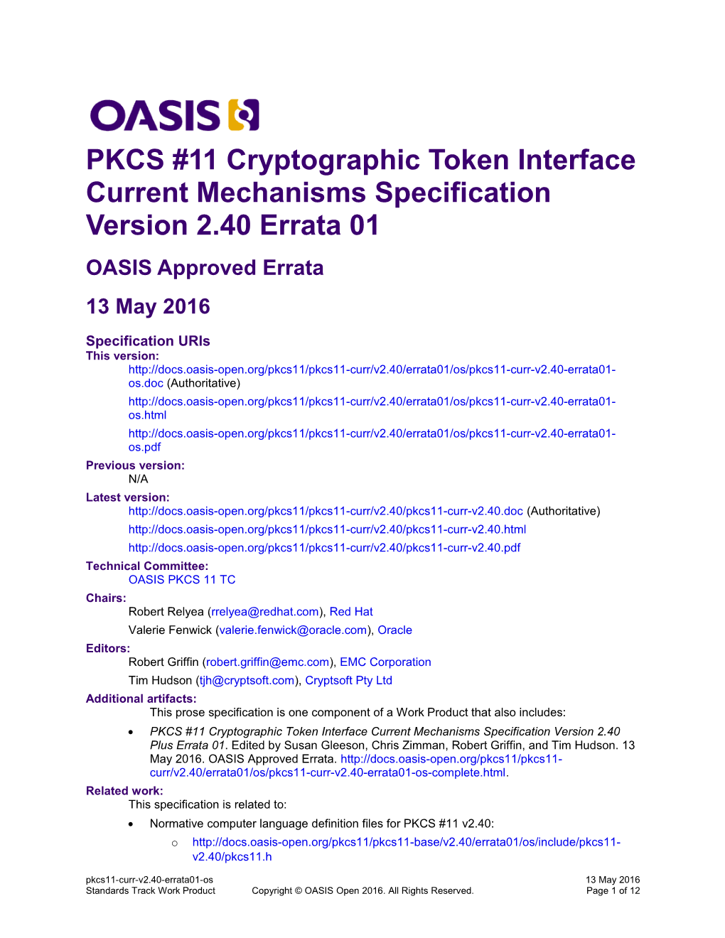 PKCS #11 Cryptographic Token Interface Current Mechanisms Specification Version 2.40 Errata 01