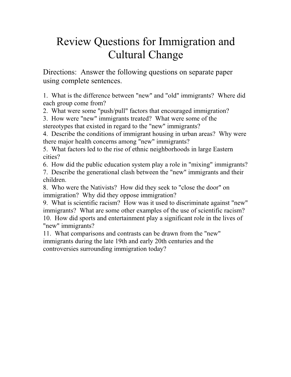 Review Questions for Immigration and Cultural Change