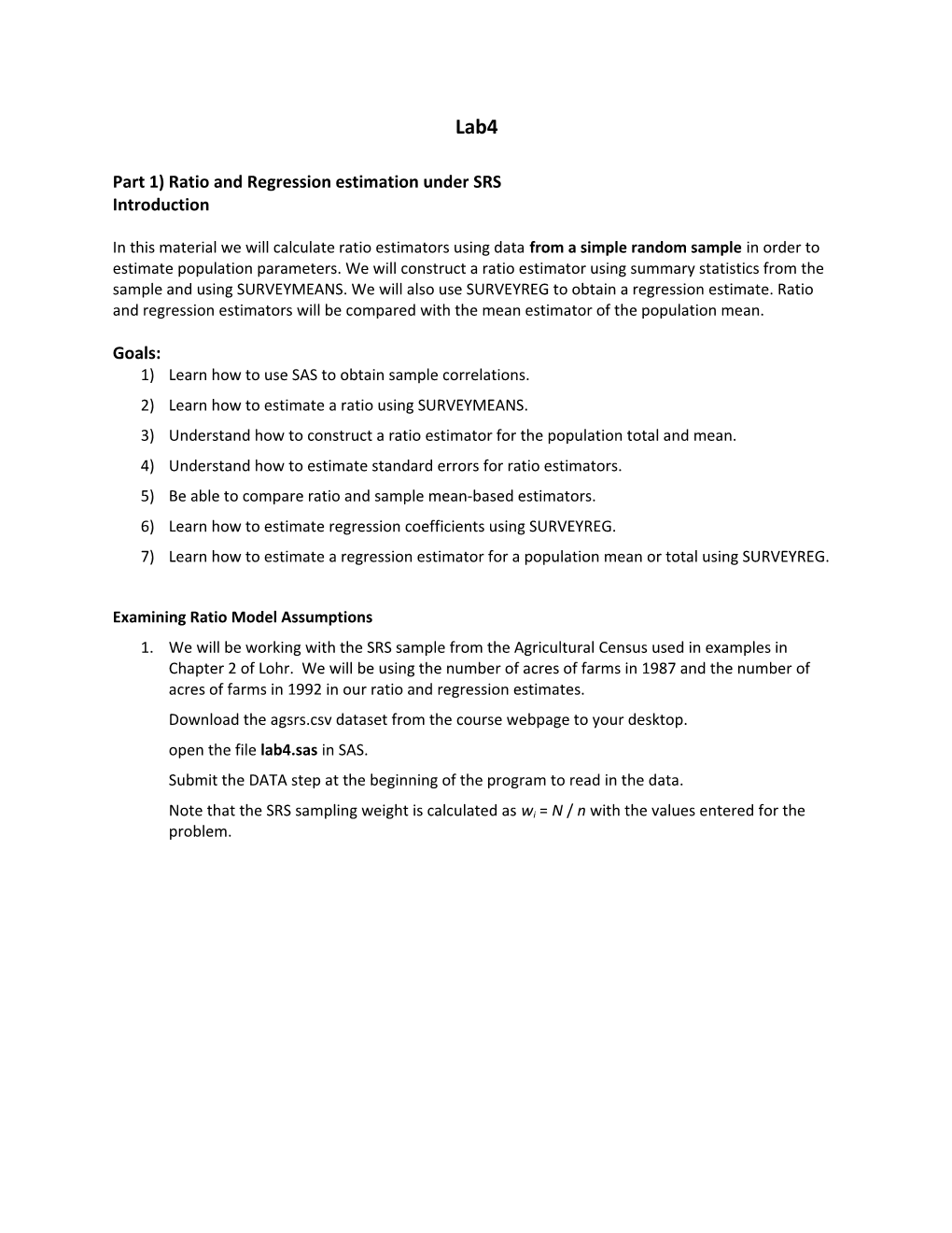 Part 1) Ratio and Regression Estimation Under SRS