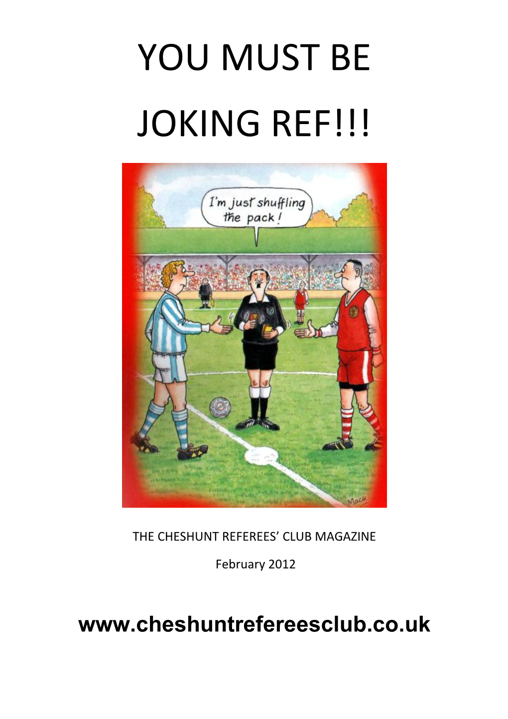 The Cheshunt Referees Club Magazine