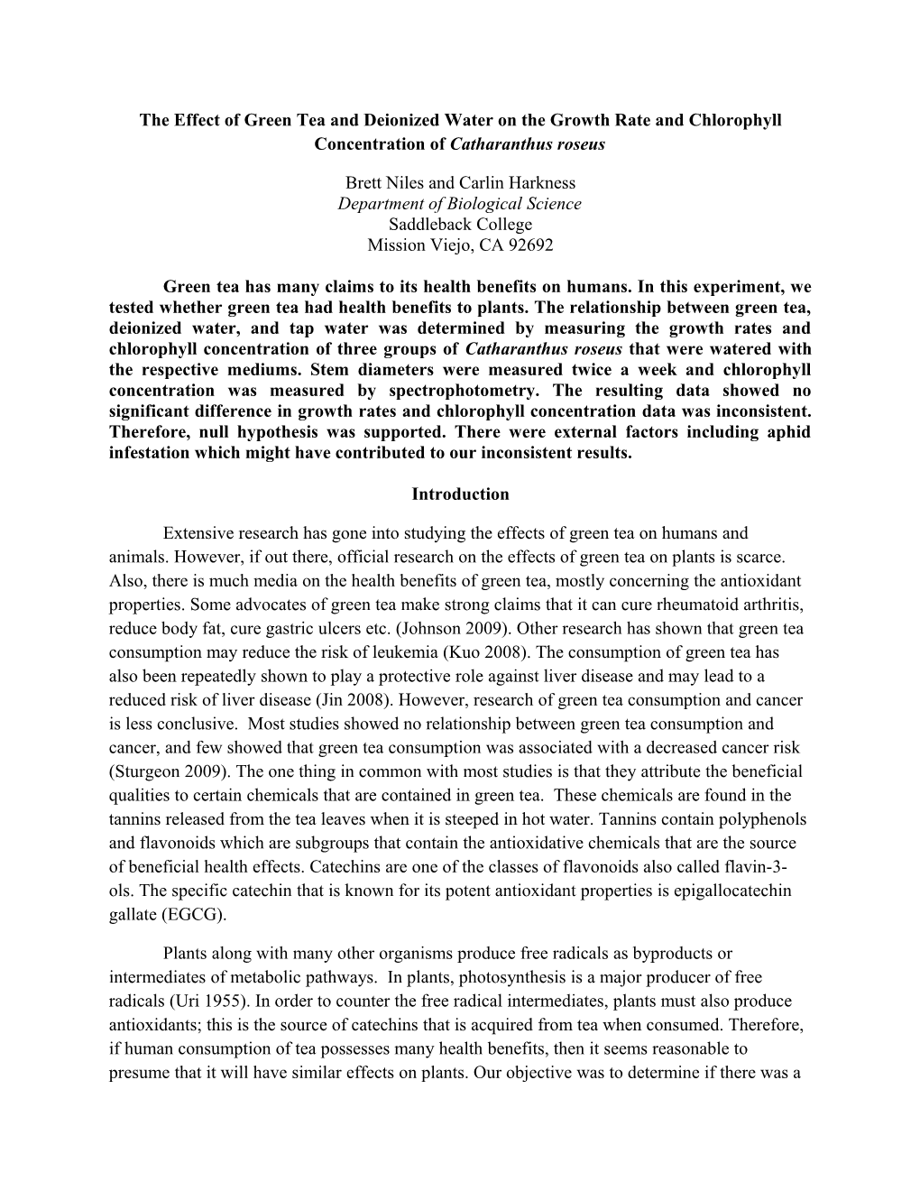 The Effect of Green Tea and Deionized Water on the Growth Rate and Chlorophyll Concentration