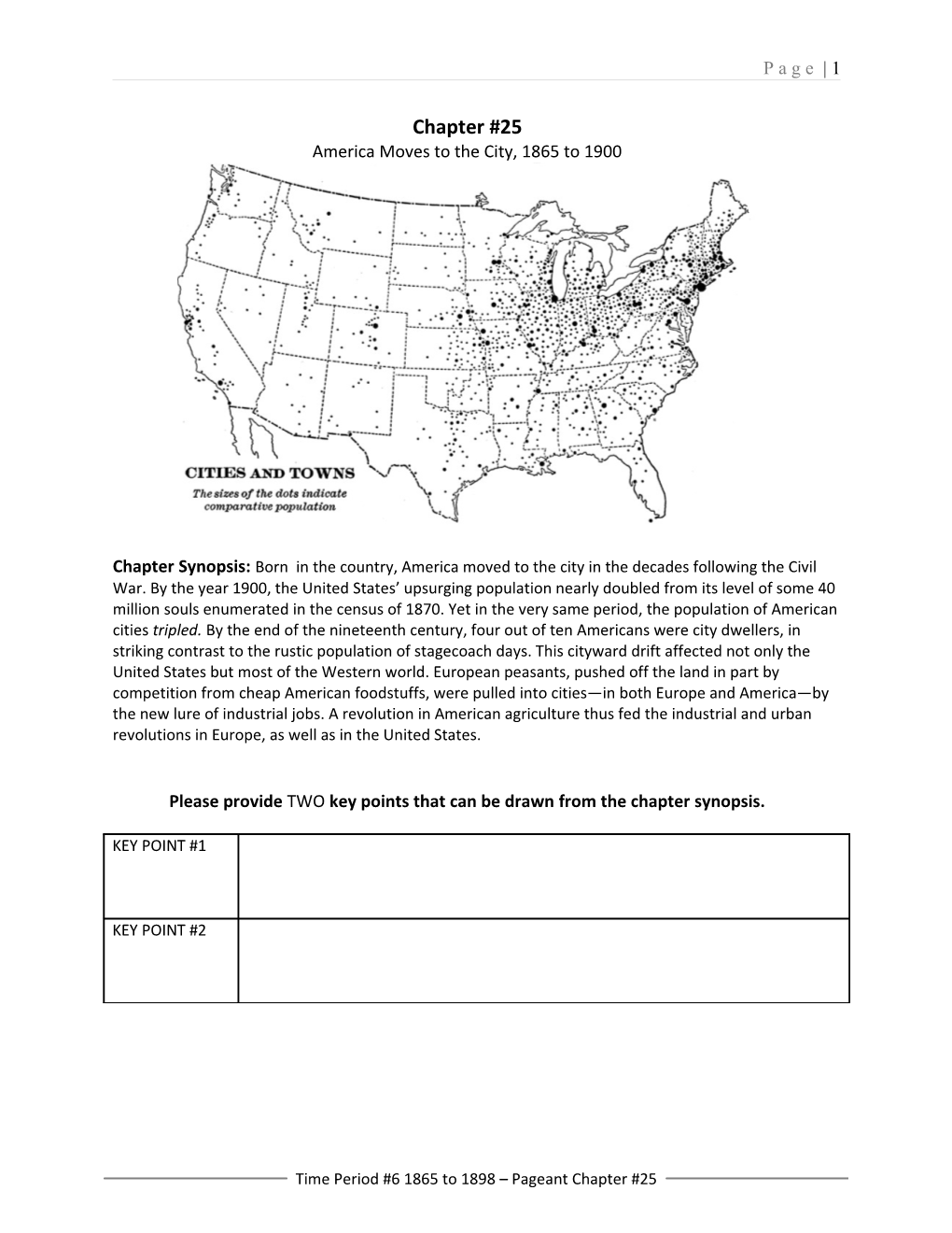 Chapter #25America Moves to the City, 1865 to 1900