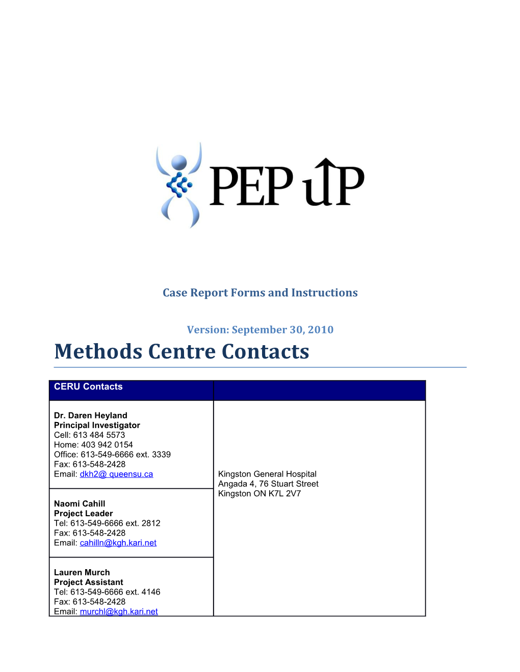 Case Report Forms and Instructions