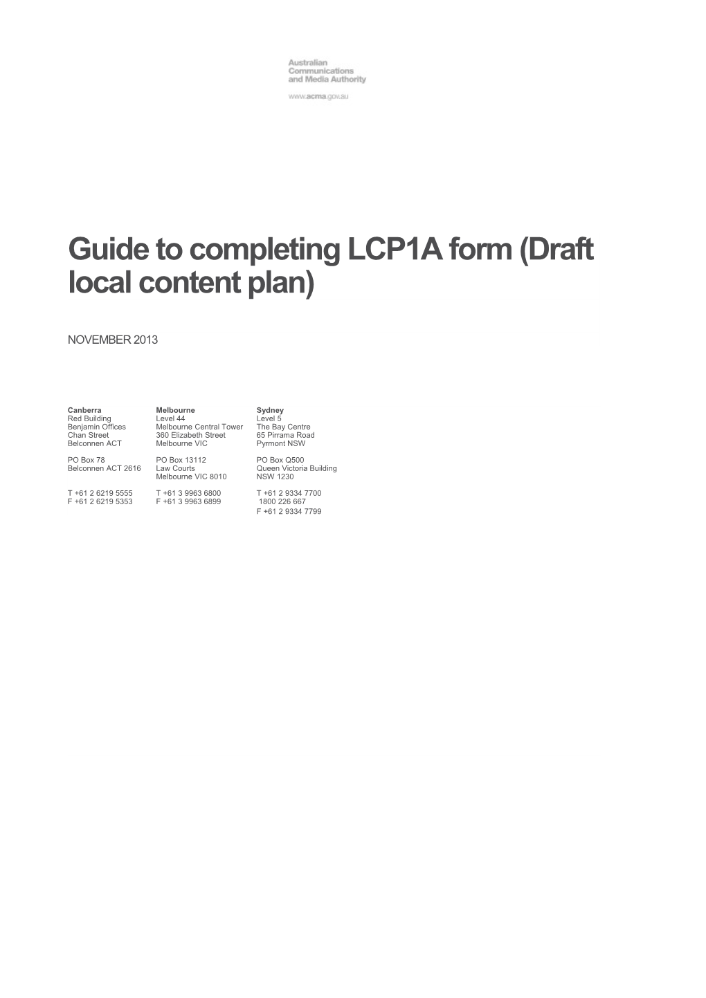 Guide to Completing LCP1A Form (Draft Local Content Plan)