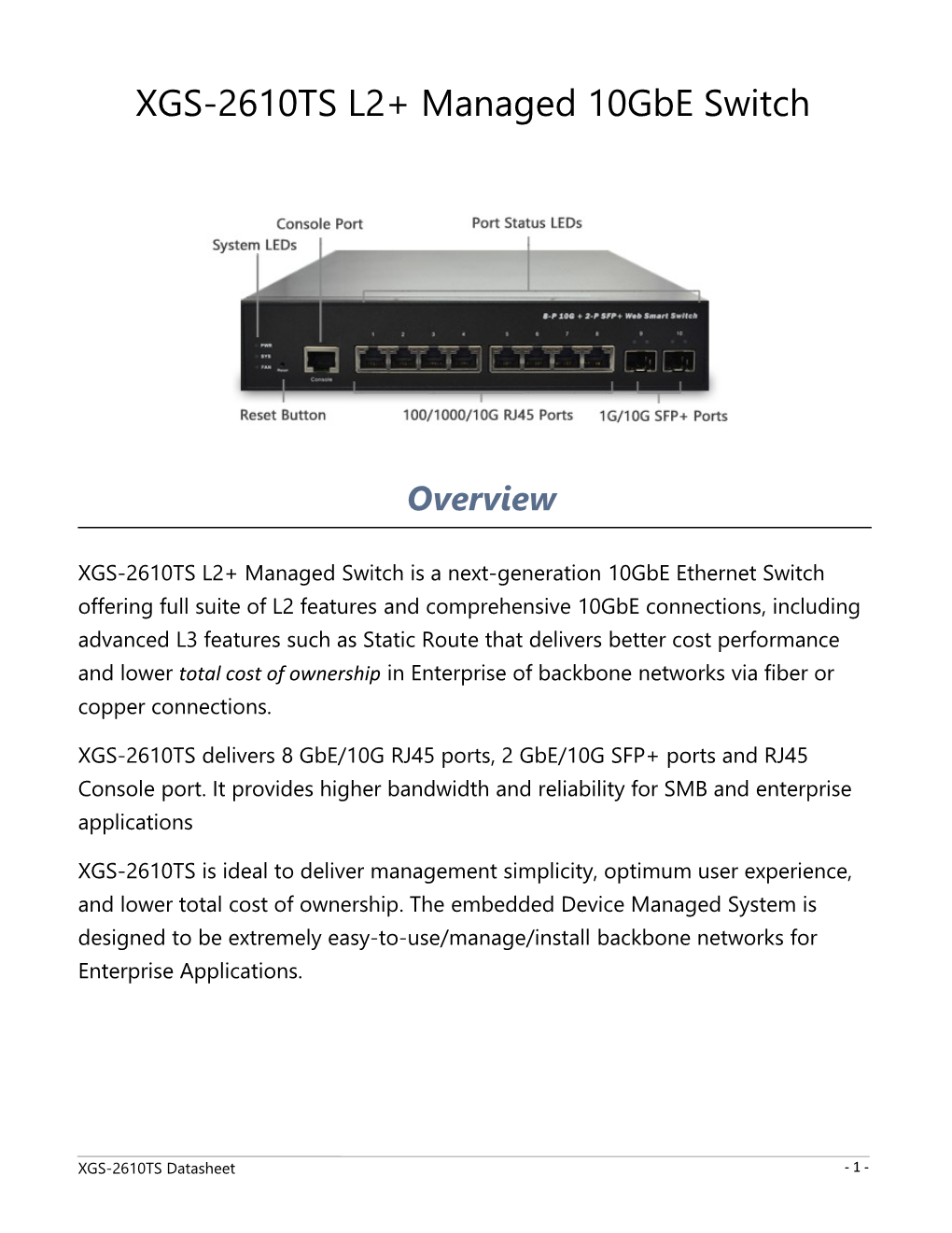 XGS-2610TS L2+ Managed 10Gbe Switch