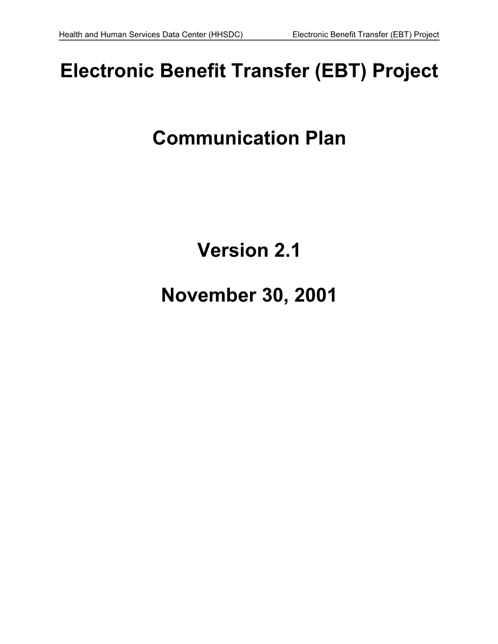 EBT Project Communication Plan