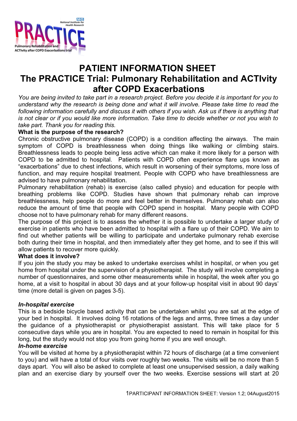 The PRACTICE Trial: Pulmonary Rehabilitation and Activityaftercopd Exacerbations