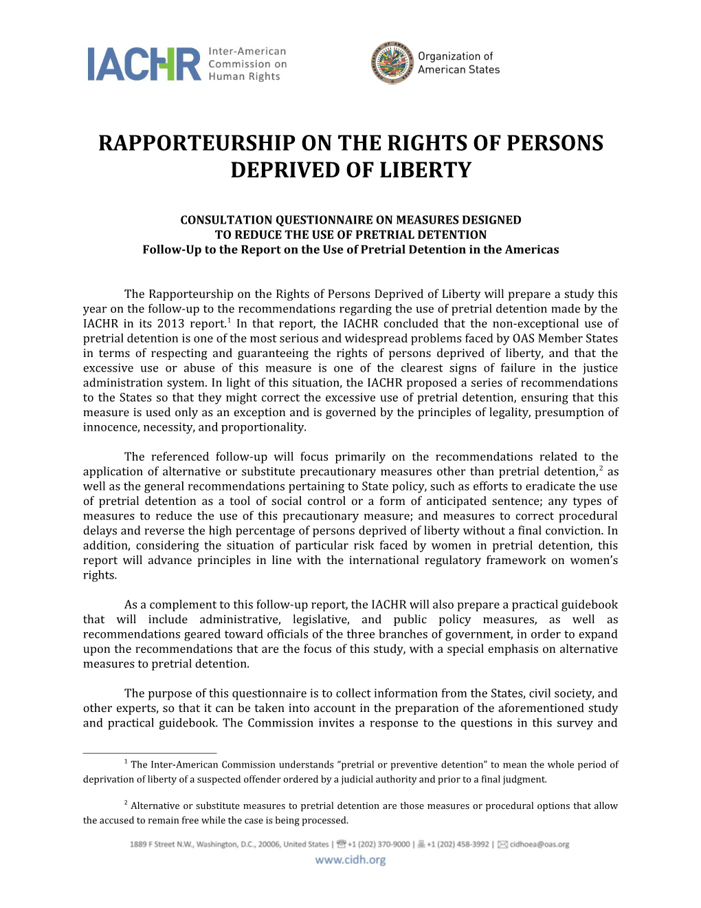 Rapporteurship on the Rights of Persons Deprived of Liberty