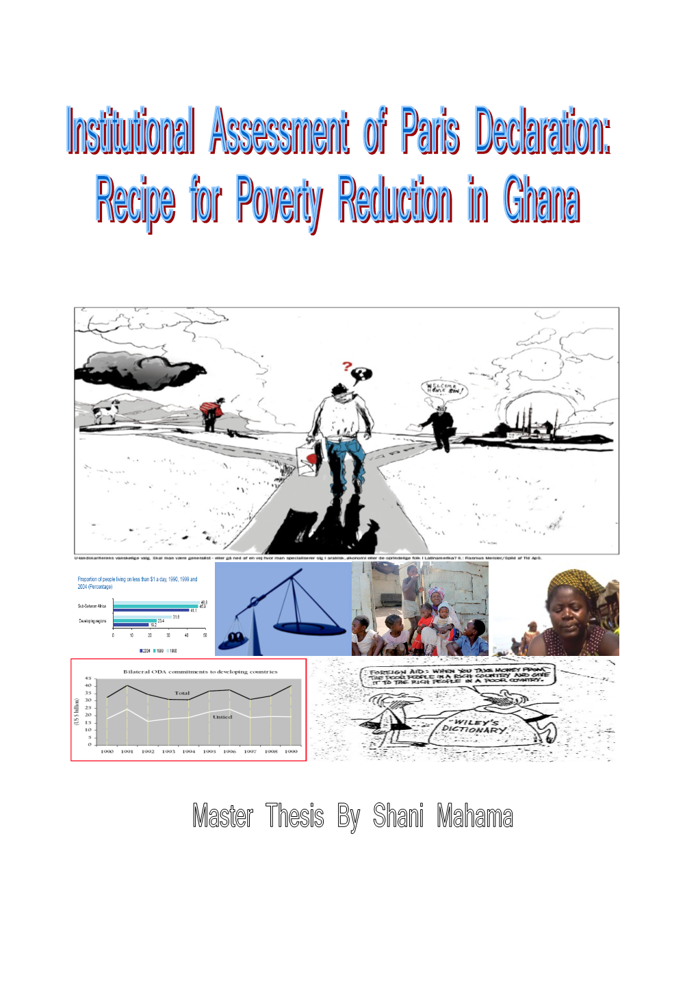 Recipe for Poverty Reduction in Ghana: Master Thesis June 2008 Shani Mahama