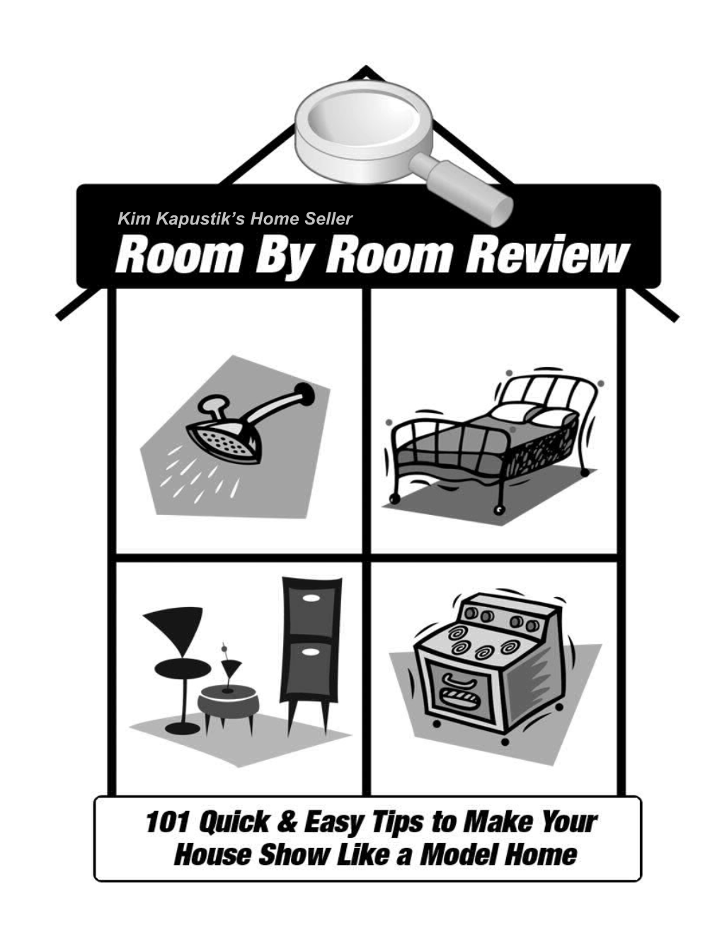 Room by Room Review