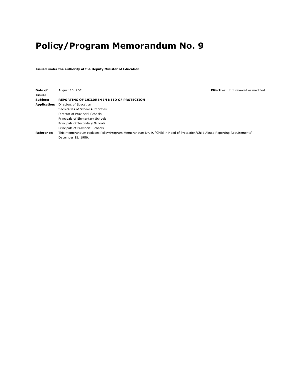 Policy/Program Memorandum No. 9
