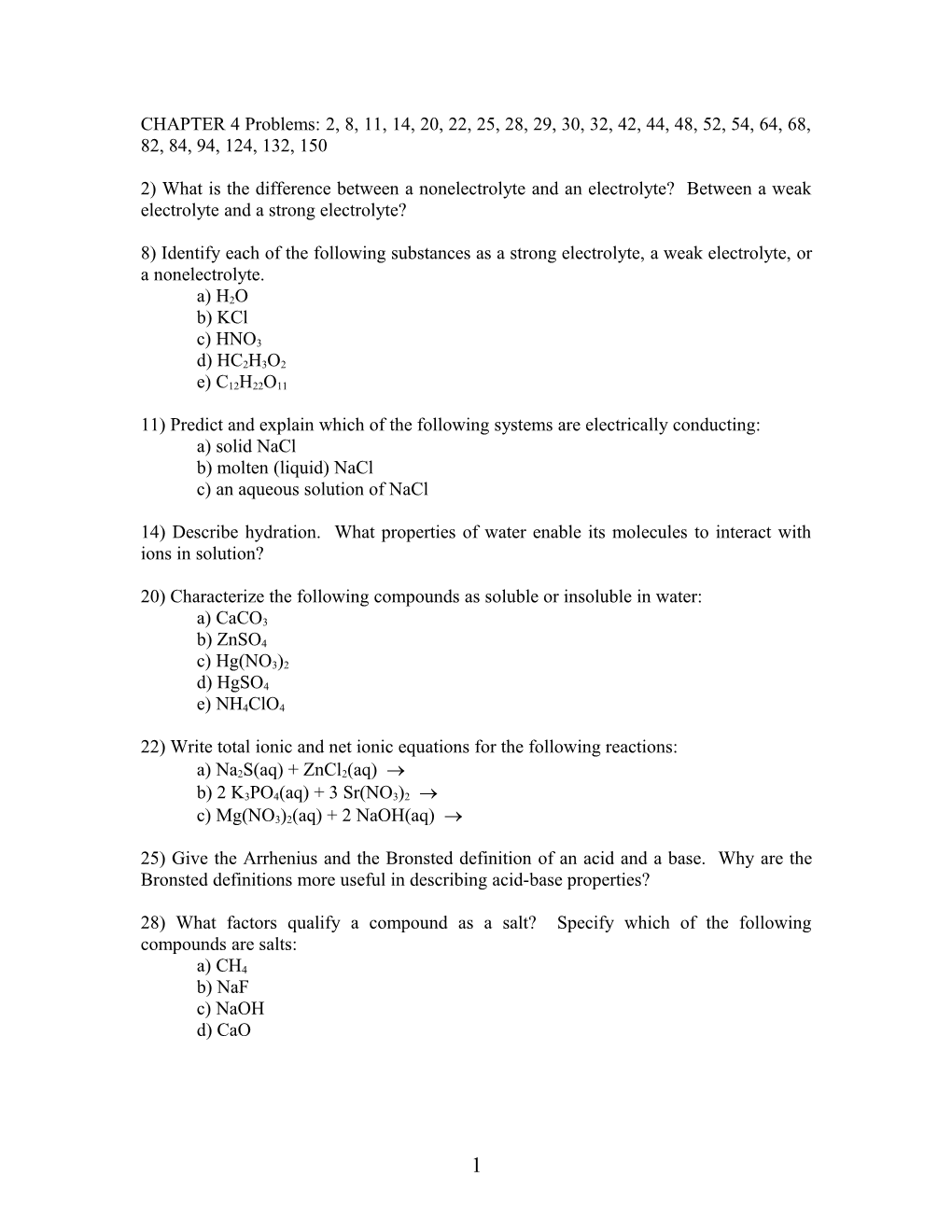 8) Identify Each of the Following Substances As a Strong Electrolyte, a Weak Electrolyte