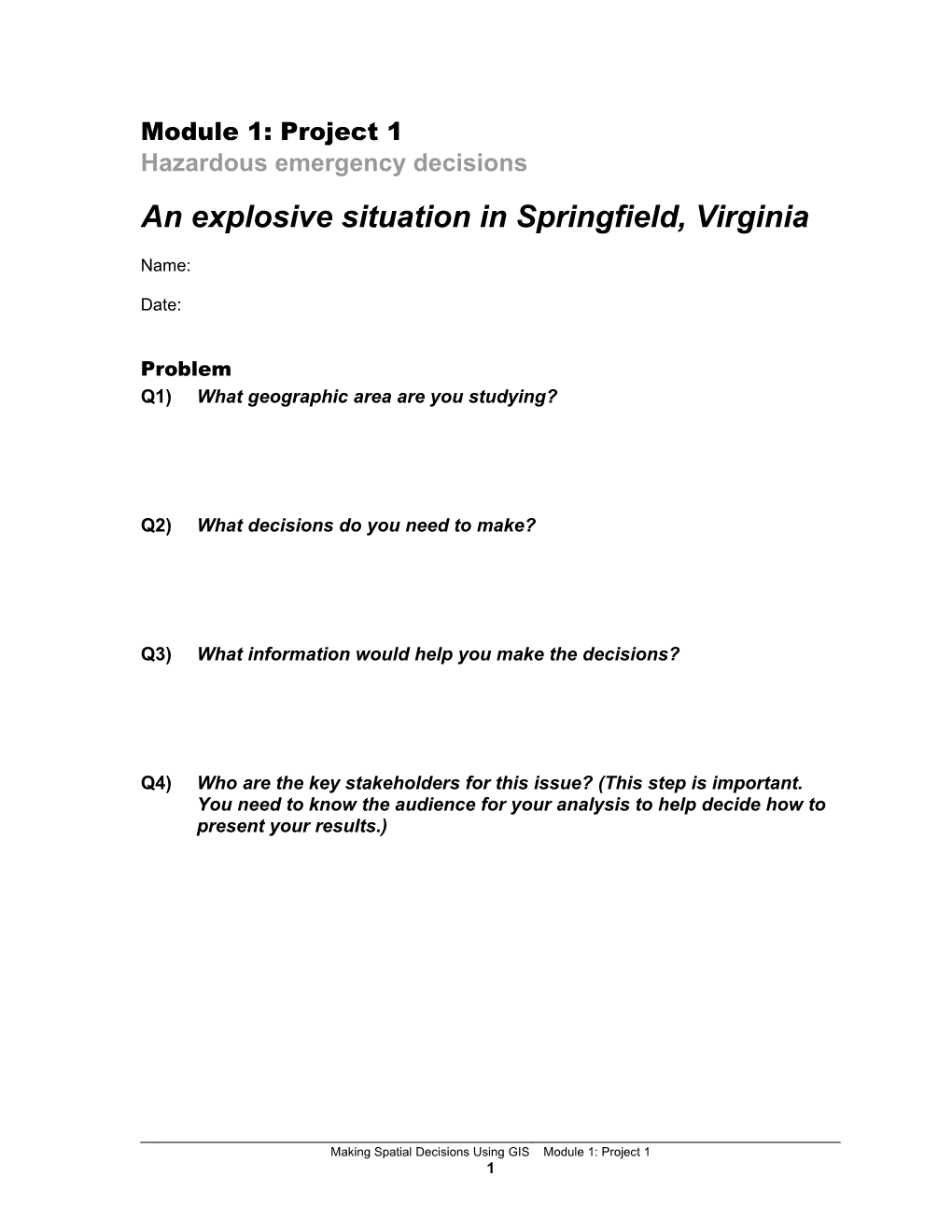 An Explosive Situation in Springfield, Virginia