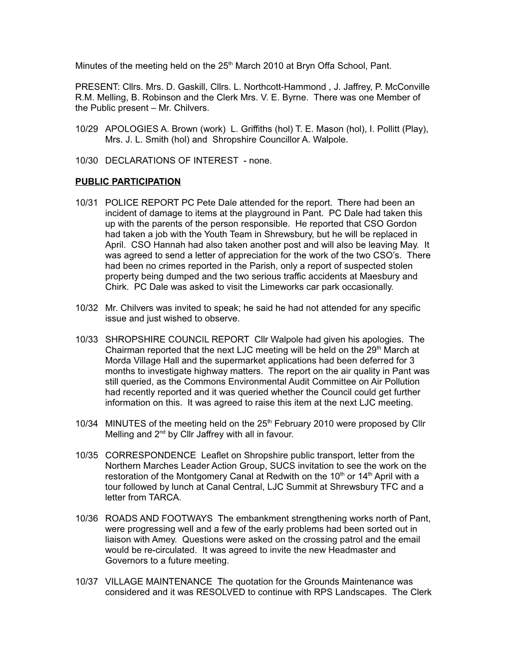 Minutes of the Meeting Held on the 25Th March 2010 at Bryn Offa School, Pant