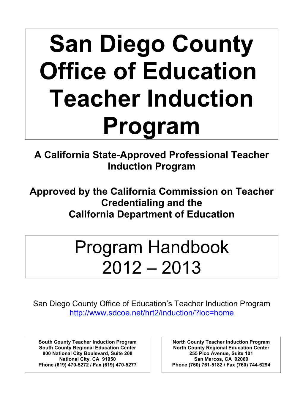 A California State-Approved Professional Teacher Induction Program