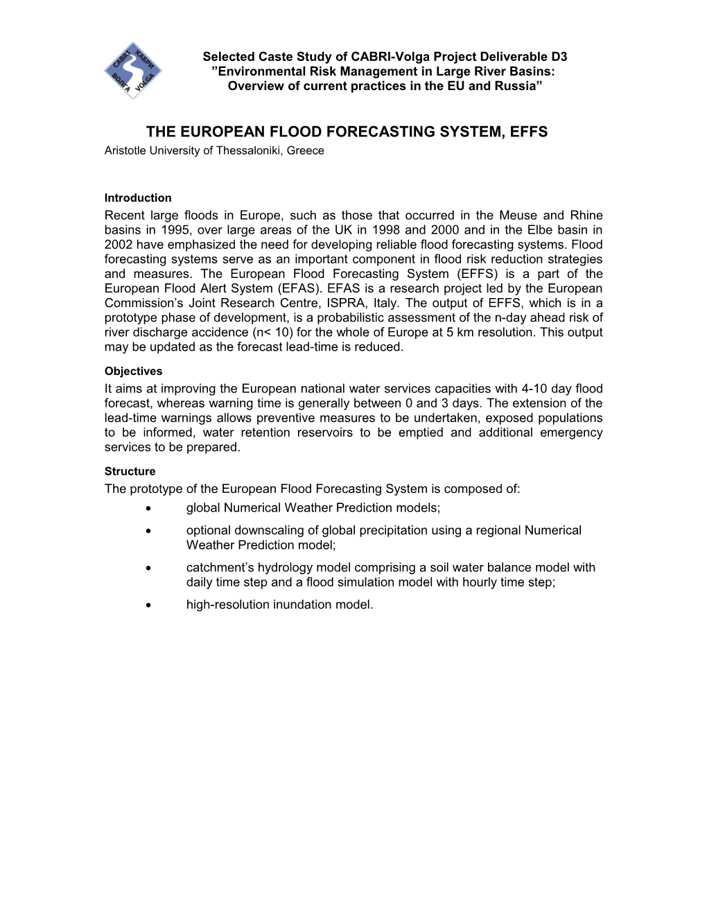 The European Flood Forecasting System, Effs