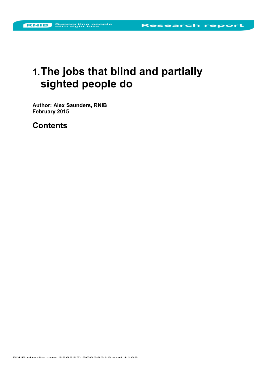RNIB Countries Employment Data: a Preliminary Analysis of Q1-3 2011/12 Job Outcome Data