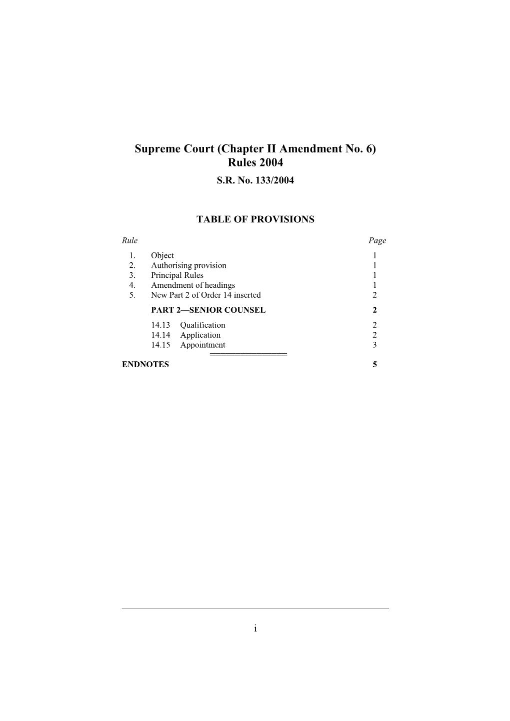 Supreme Court (Chapter II Amendment No. 6) Rules 2004