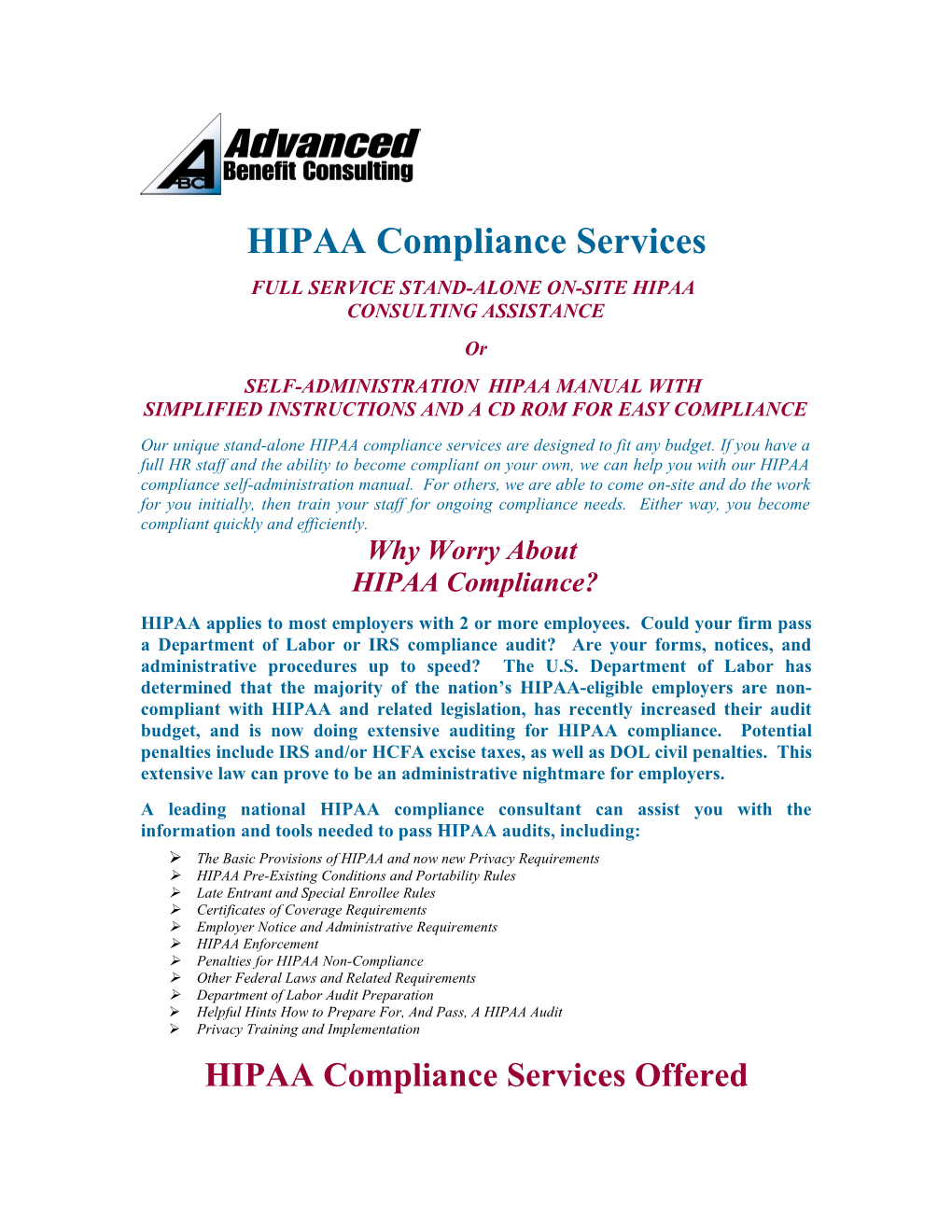Full Service Stand-Alone On-Site Hipaa