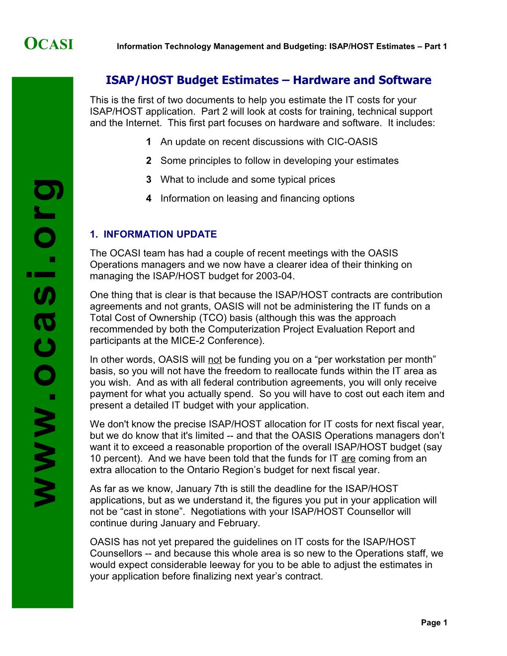 Ocasiinformation Technology Management and Budgeting: ISAP/HOST Estimates Part 1