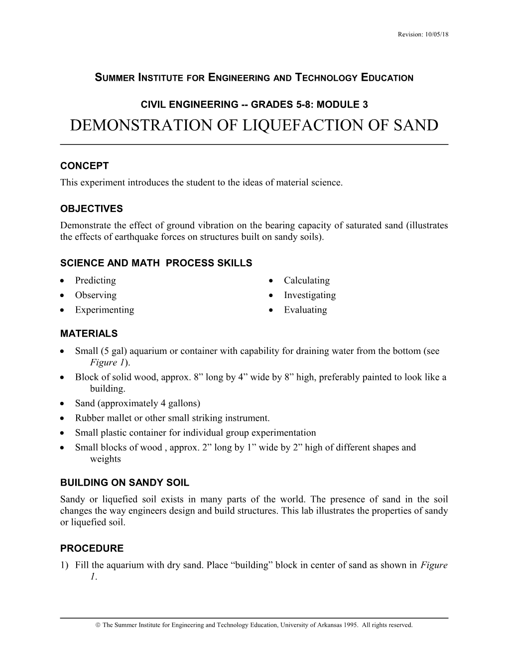 Demonstration of Liquefaction of Sand