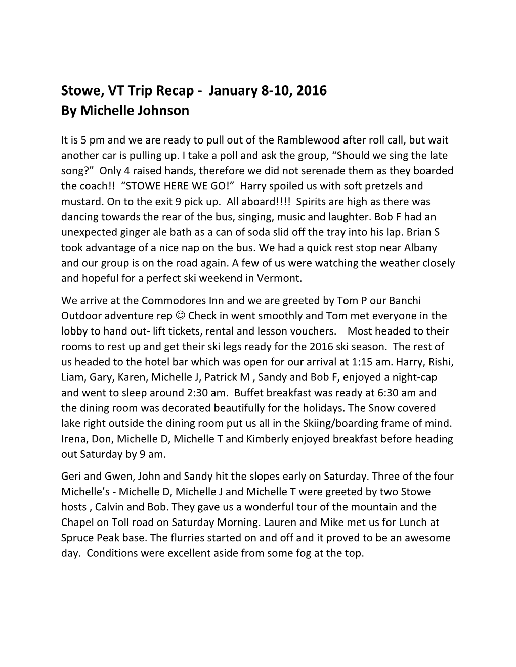 Stowe, VT Trip Recap - January 8-10, 2016
