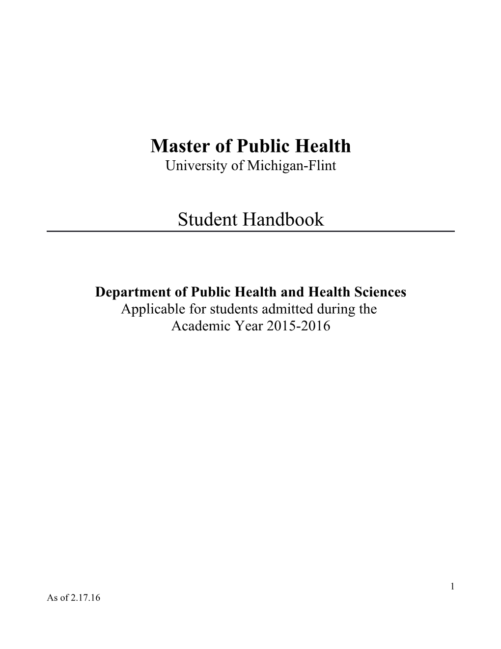 Mph Grauate Student Handbook: Revised 12/10/2015