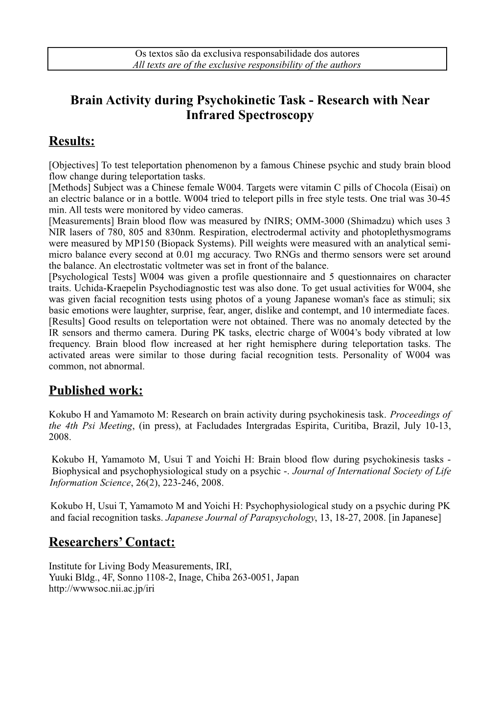 Project: Spontaneous Change of Brain Blood Flow While Guessing - Research with Near Infrared