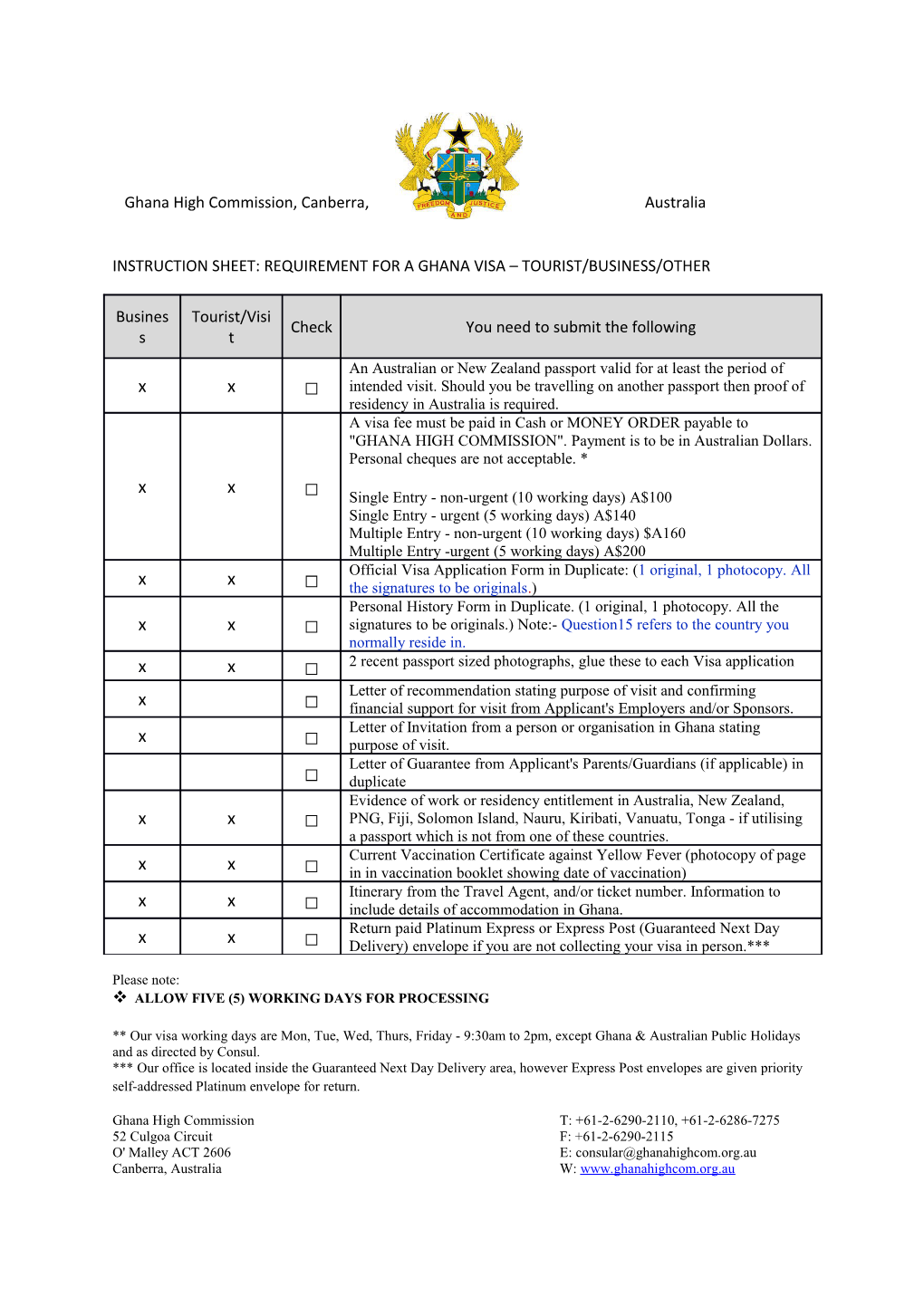 Instruction Sheet: Requirement for a Ghana Visa Tourist/Business/Other