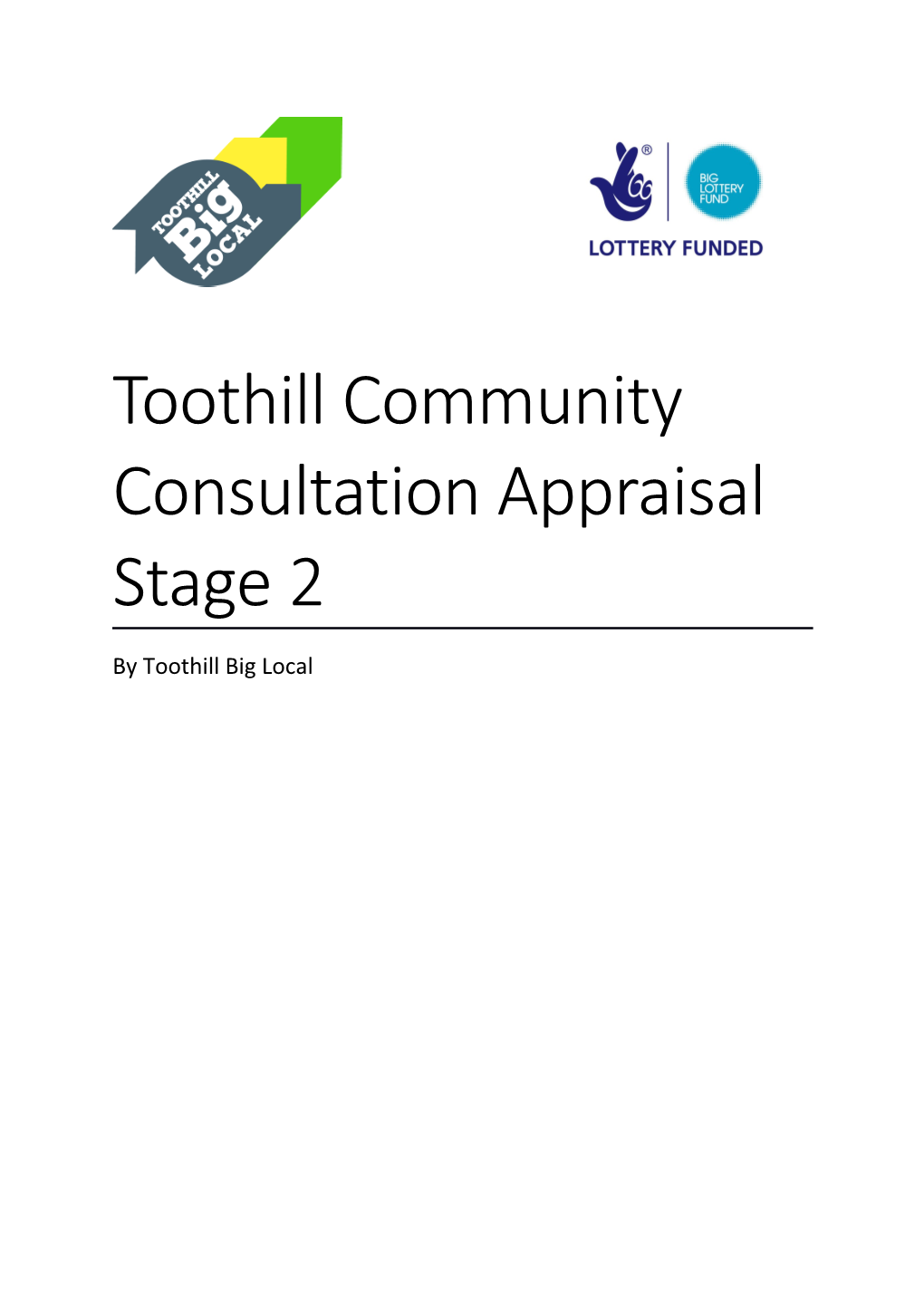 Toothill Community Consultation Appraisal Stage 2