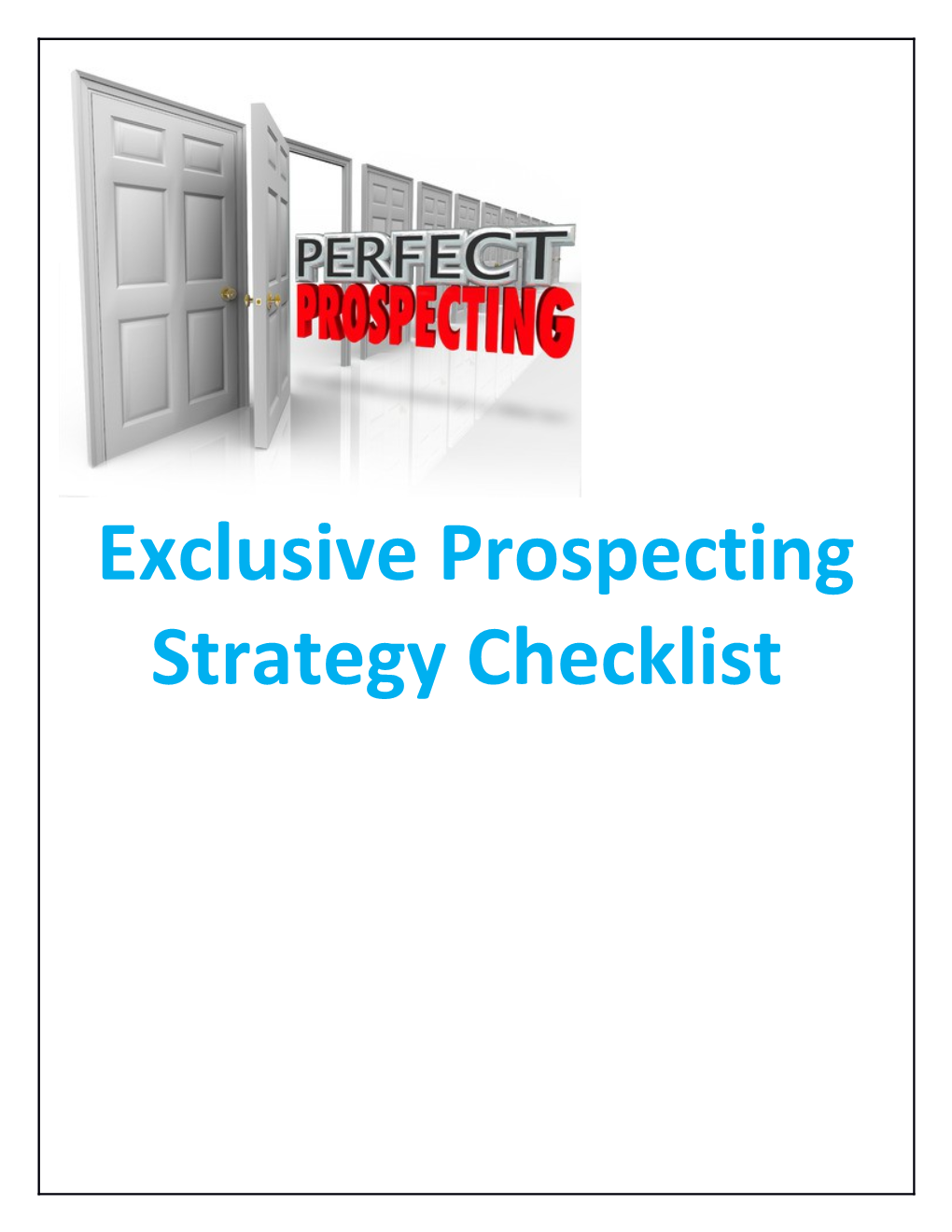 Exclusive Prospecting Strategy Checklist