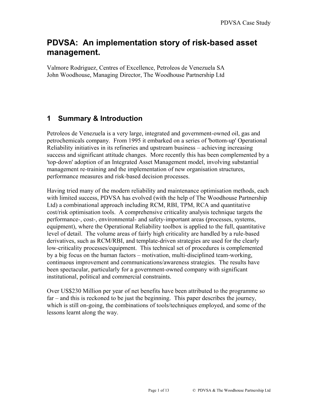 Combining the Best Bits of RCM, RBI, TPM, TQM and Other Methodologies