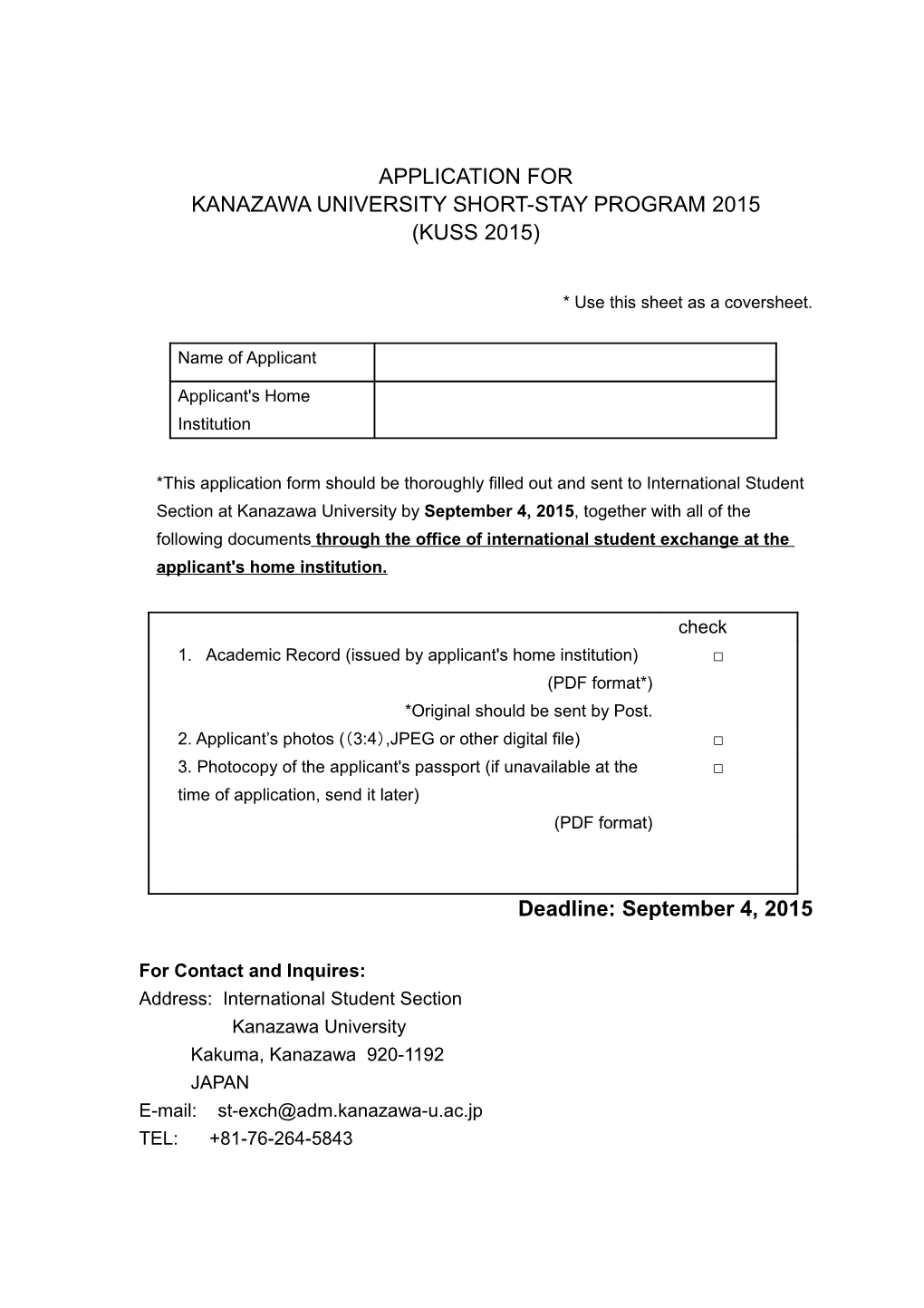 Academic Record (Issued by Applicant's Home Institution)