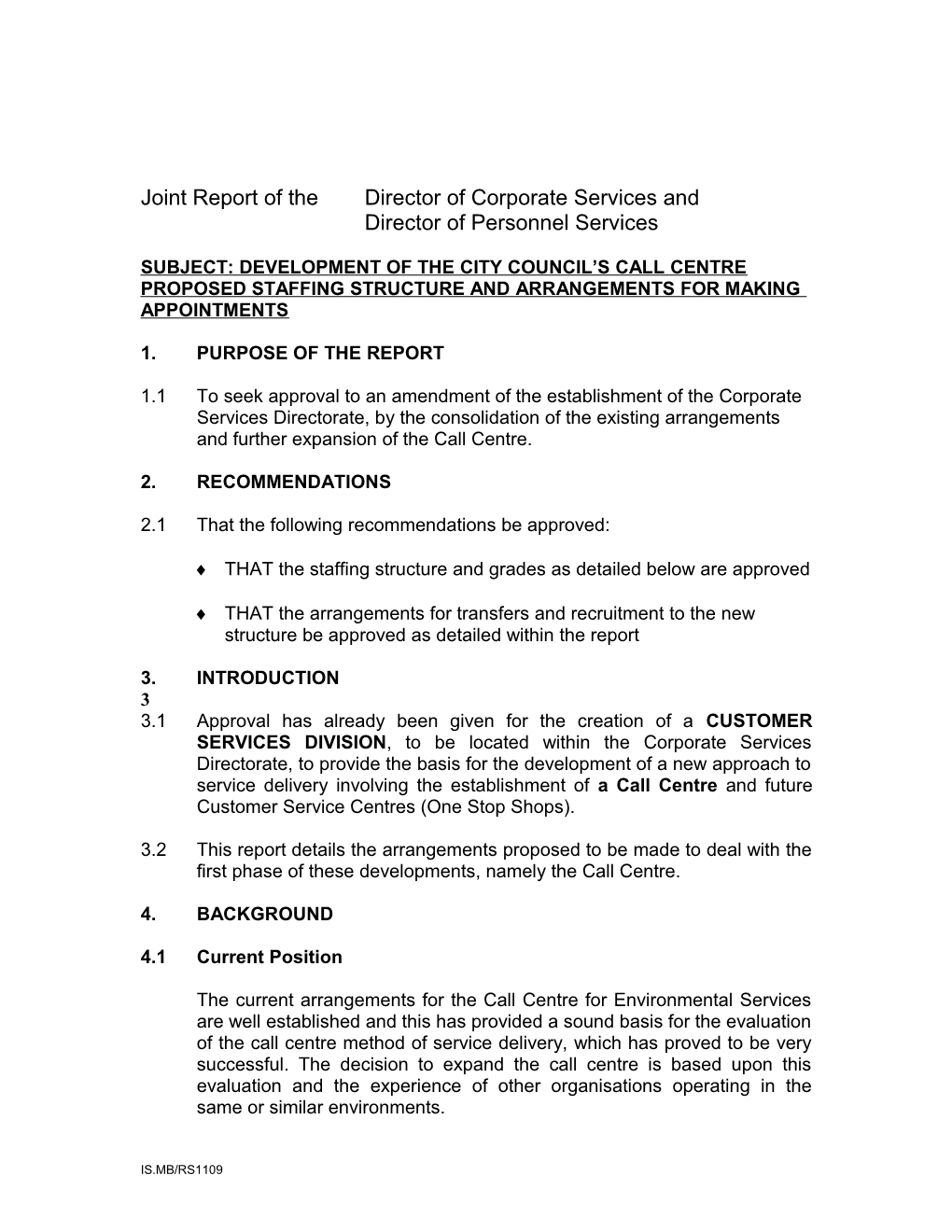 Proposed Call Centre Structure