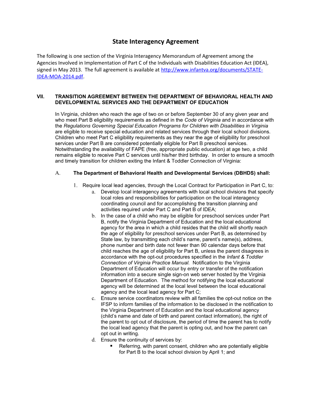 State Interagency Agreement Among the Agencies Involved in the Transition from Part C to Part B