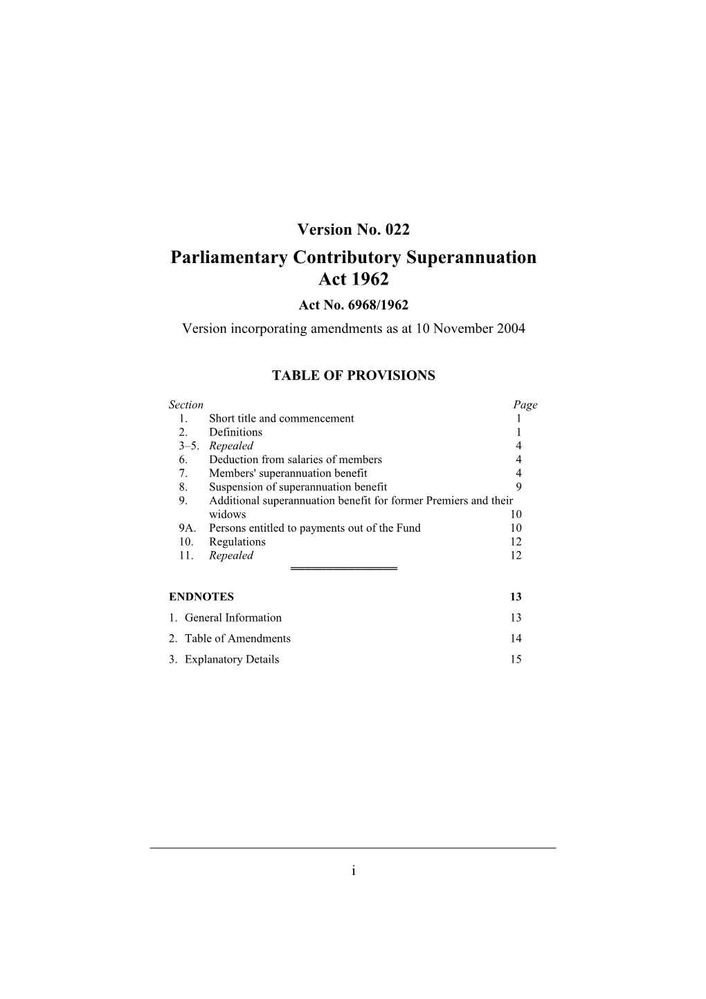 Parliamentary Contributory Superannuation Act 1962