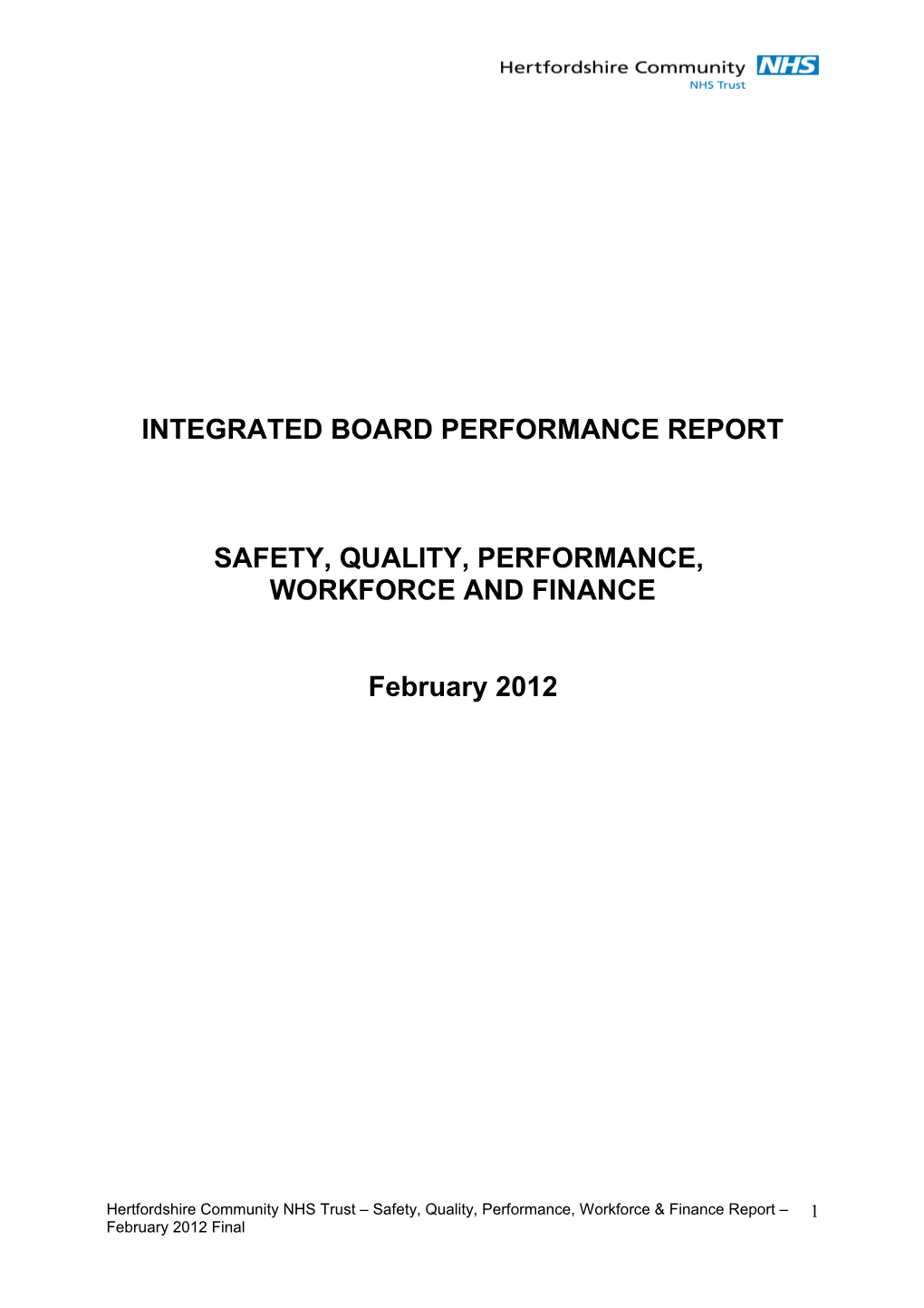 Integrated Board Performance Report