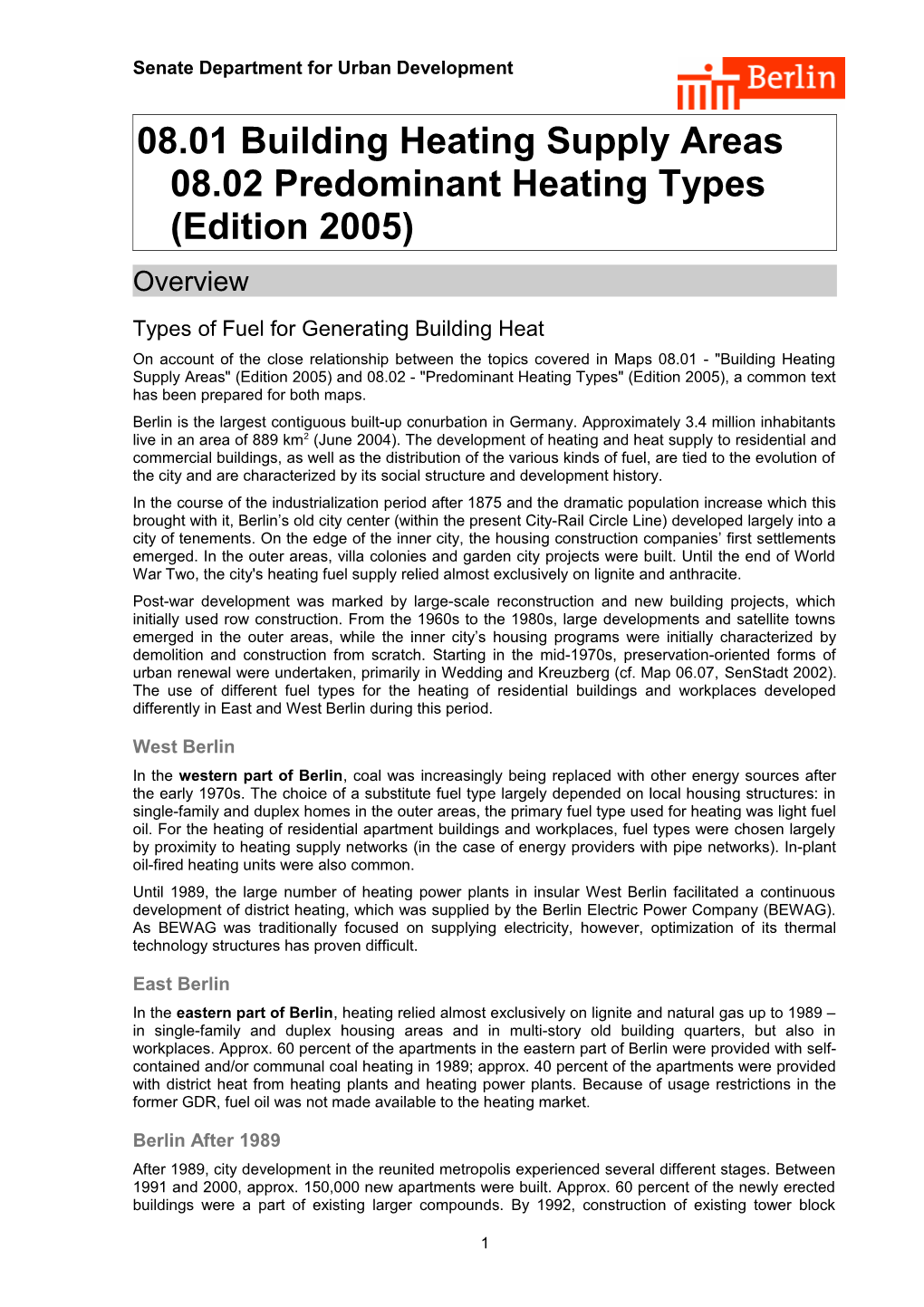 08.01 Building Heating Supply Areas / 08.02 Predominant Heating Types (Edition 2005)