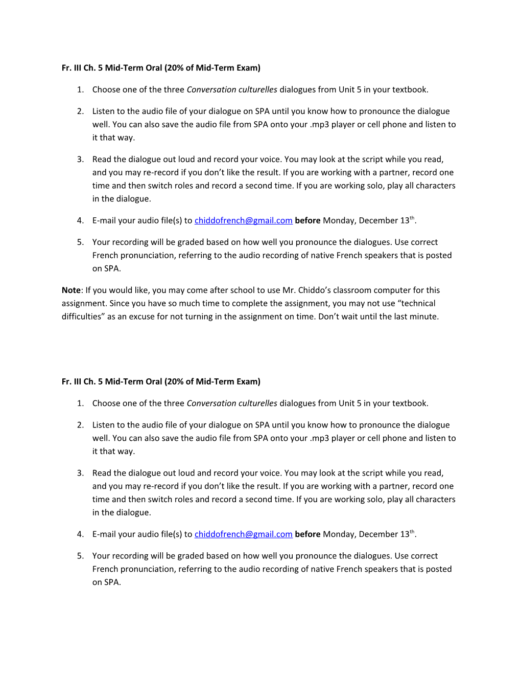 Fr. III Ch. 5Mid-Term Oral (20% of Mid-Term Exam)