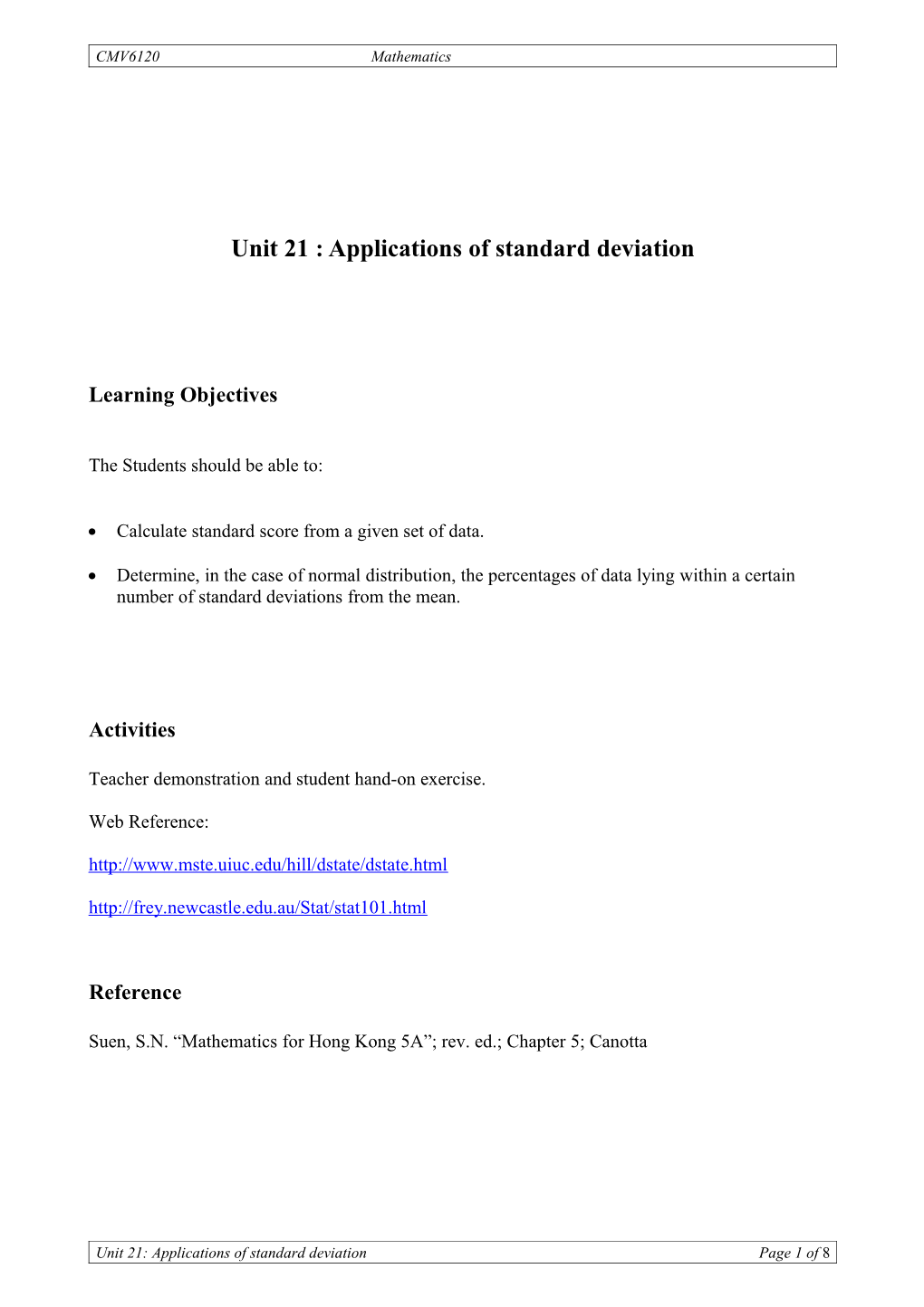 Unit 24 : Applications of Standard Deviation