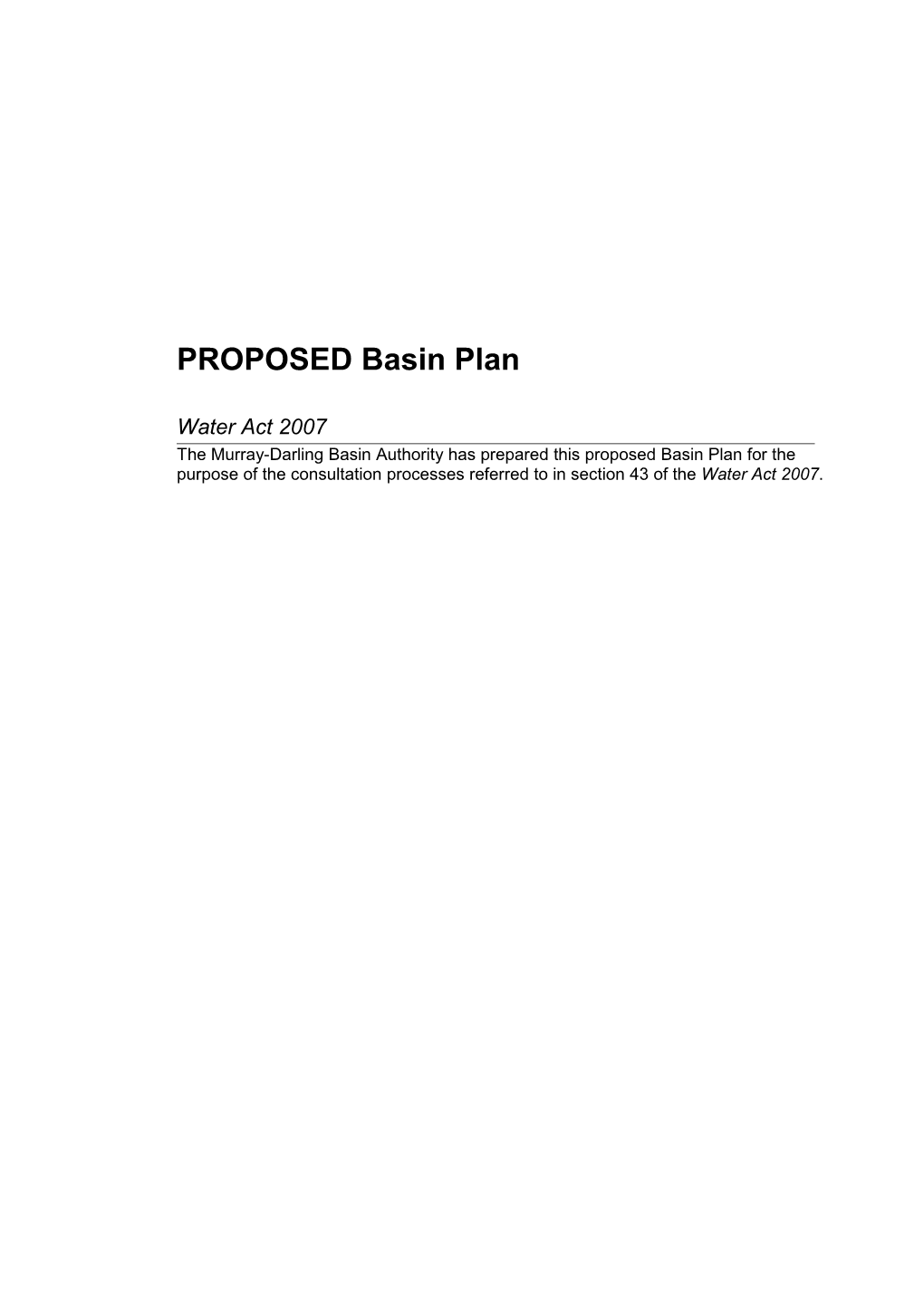 PROPOSED Basin Plan Water ACT 2007