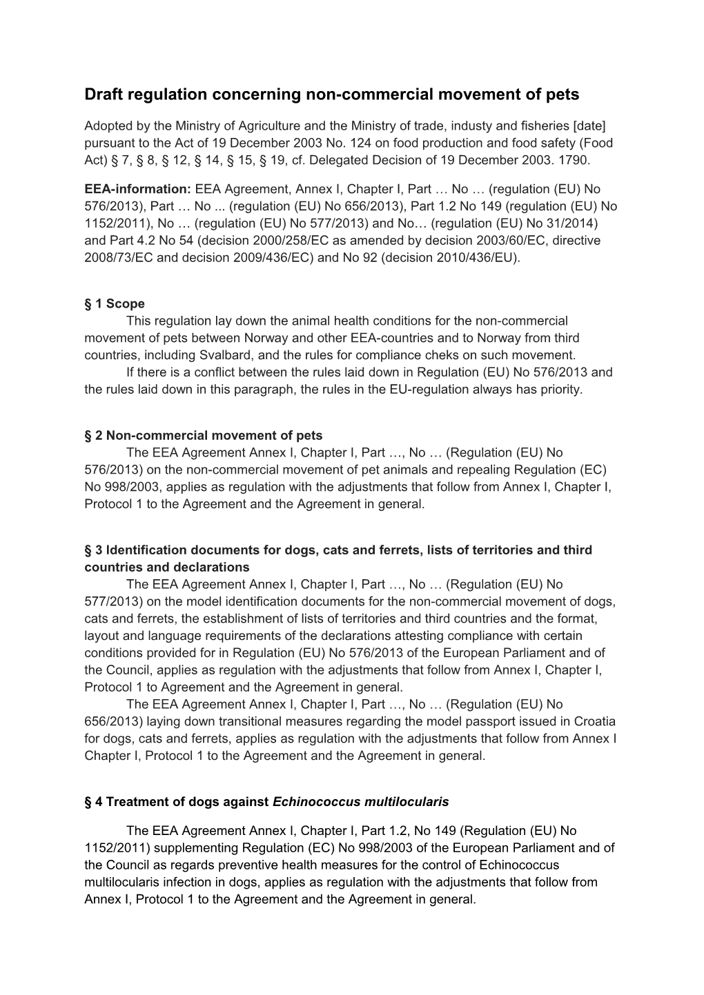 Draft Regulation Concerning Non-Commercial Movement of Pets