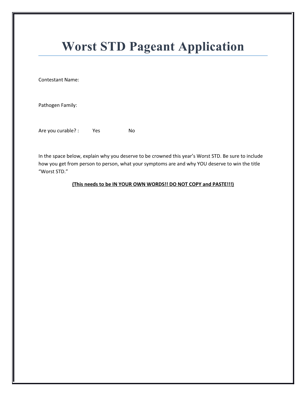 Worst STD Pageant Application