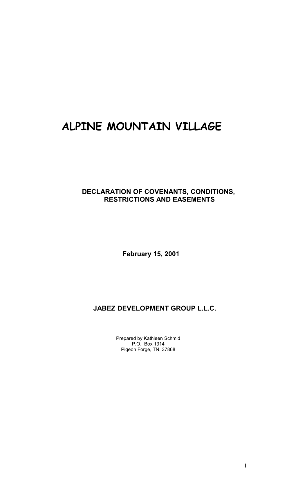 Alpine Mountain Village Covenant