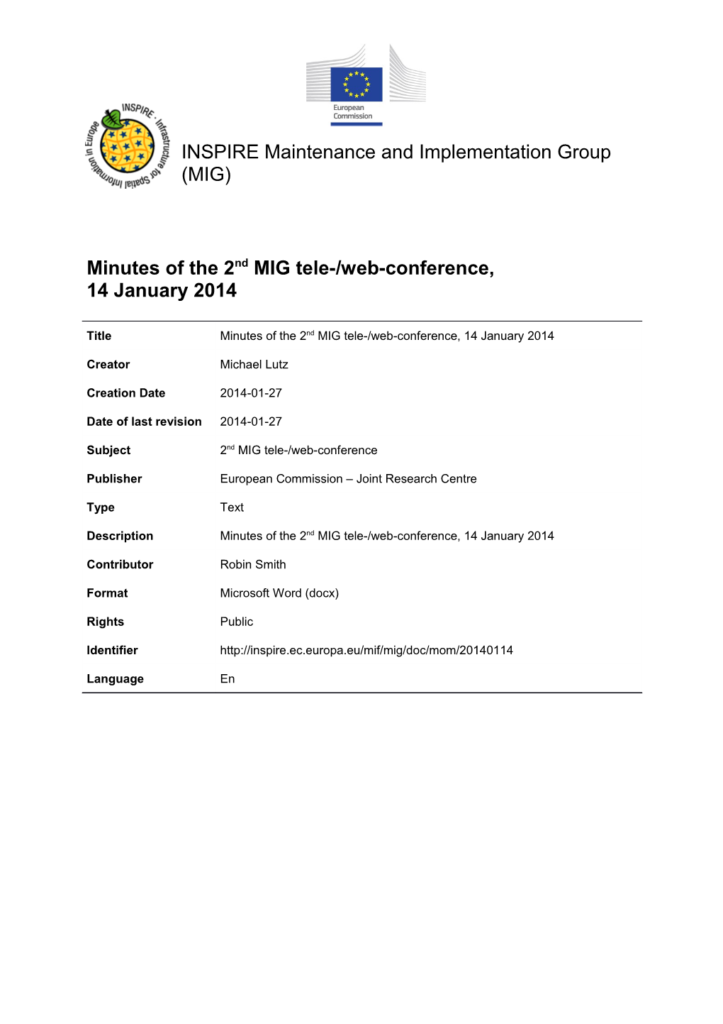 Minutes of 2Nd MIG Tele-/Web-Conference, 14/01/2014